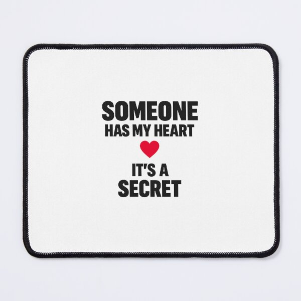 Item preview, Someone Has My Heart It's A Secret | Romantic Minimalist Typography designed and sold by Lovestickerco.