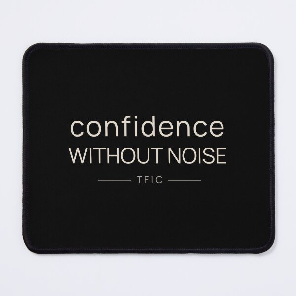 Item preview, Confidence Without Noise Shirt designed and sold by TFICBrand.