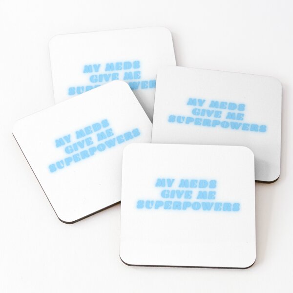 Item preview, My meds give me superpower designed and sold by Neurospicy Trolls.