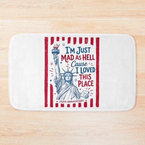Item preview, Im Just Mad As Hell Cause I Loved This Place Liberty 250th Anniversary Feminist 4th of july designed and sold by DesignForYou79.