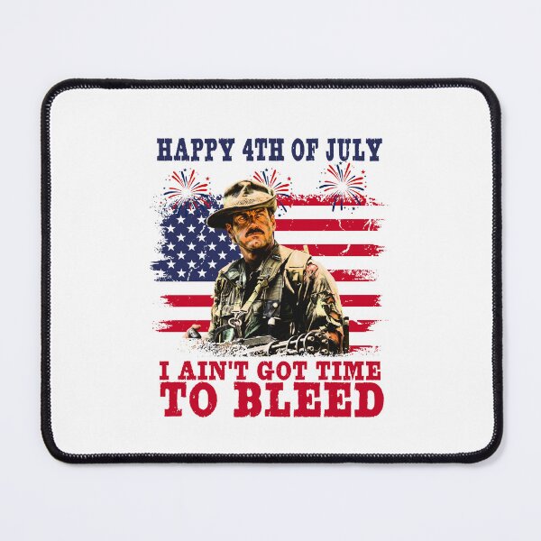 Item preview, I Ain't Got Time To Bleed Predator Movie 4th Of July Funny Independence Day designed and sold by DesignForYou79.