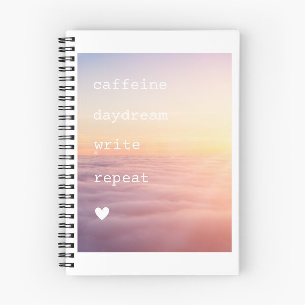 Item preview, Caffeine Daydream Write Repeat designed and sold by SantaLisaPier.