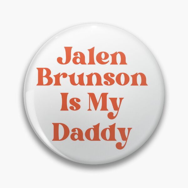 Item preview, Jalen Brunson Is My Daddy designed and sold by Jeen Couse Drawing 2026.