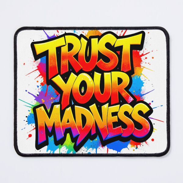 Item preview, Trust Your Madness Colorful Graffiti Streetwear Art designed and sold by M.Store.