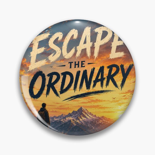 Item preview, Escape The Ordinary Adventure Poster designed and sold by AuraPixelDesign.