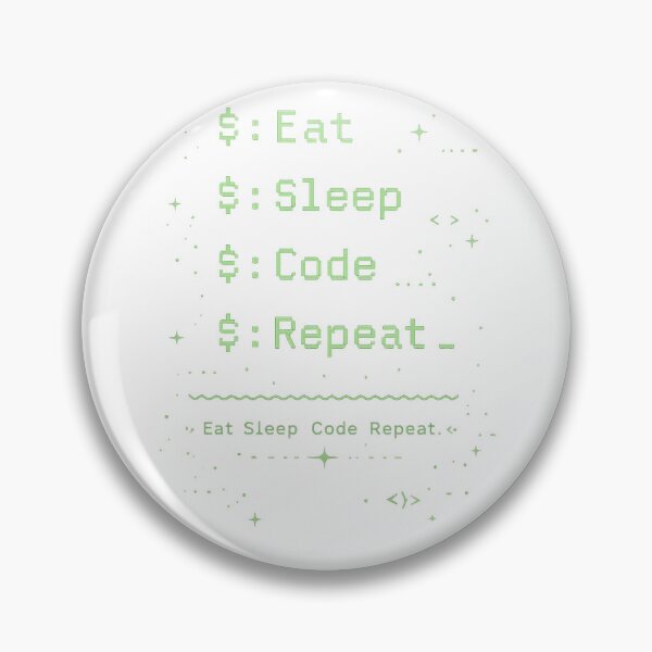 Item preview, Eat Sleep Code Repeat designed and sold by AuraPixelDesign.