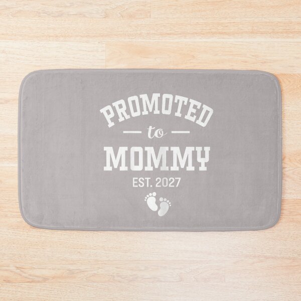 Item preview, Promoted to Mommy 2027 First Time Mom New Mother designed and sold by mjohnson9.