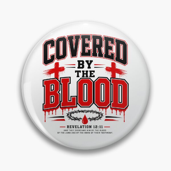 Item preview, Covered By The Blood designed and sold by ElizabethMorri2.