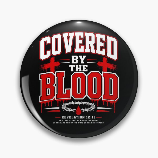 Item preview, Covered By The Blood designed and sold by ElizabethMorri2.