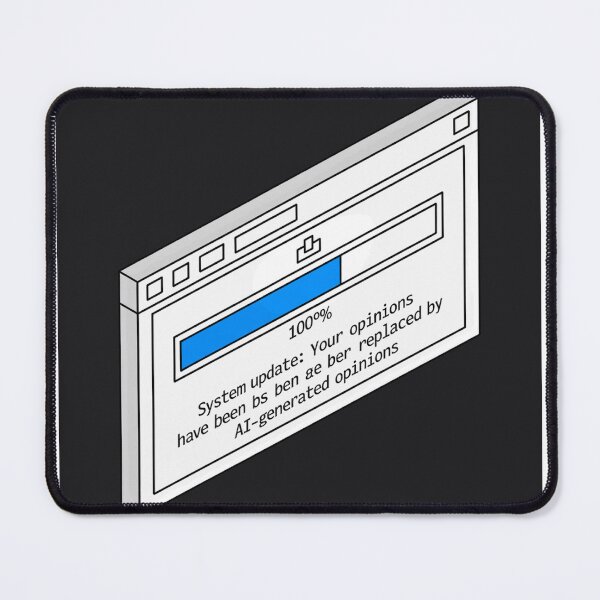 Item preview, System Update Your Opinions AI Browser designed and sold by Bianca Oltean.