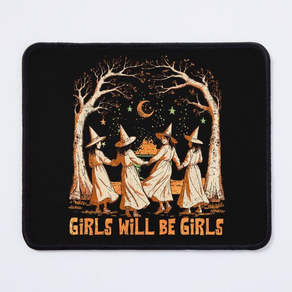 Item preview, Girl Will Be Girls Witch Halloween  designed and sold by elongatedjazz.