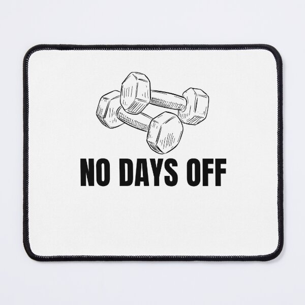 Item preview, “No Days Off - Gym Motivation Workout T-Shirt” designed and sold by EliteWearCorp.