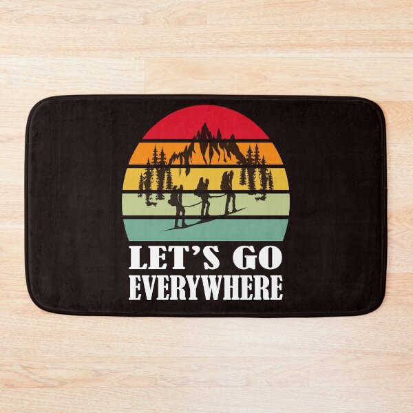 Item preview, Let's Go Everywhere designed and sold by EVANSTAGE.
