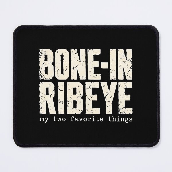 Item preview, Bone-In Ribeye My Two Favorite Things Vintage BBQ Steak Lover designed and sold by haitrieuic96.