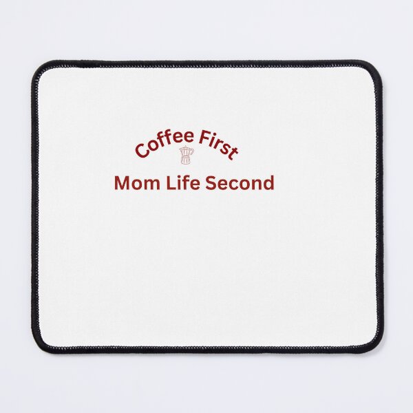 Artikelvorschau, Kaffee zuerst, Mama-Leben danach. entworfen und verkauft von mayacreations7.