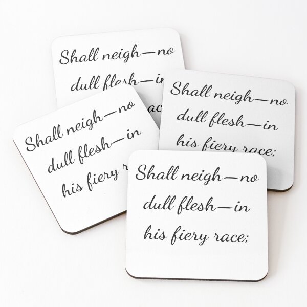 Item preview, "Shall neigh—no dull flesh—in his fiery race;" - handwriting black designed and sold by ariksworld.