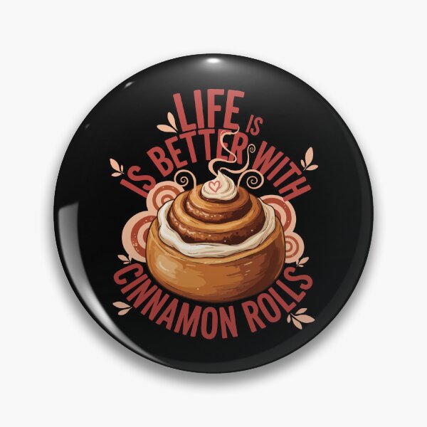 Item preview, Breakfast Life Is Better With Cinnamon Rolls designed and sold by LuminOrb.