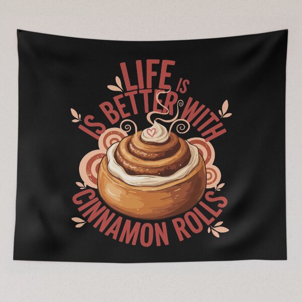 Item preview, Breakfast Life Is Better With Cinnamon Rolls designed and sold by LuminOrb.