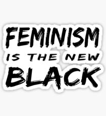 Feminism is the new black Sticker
