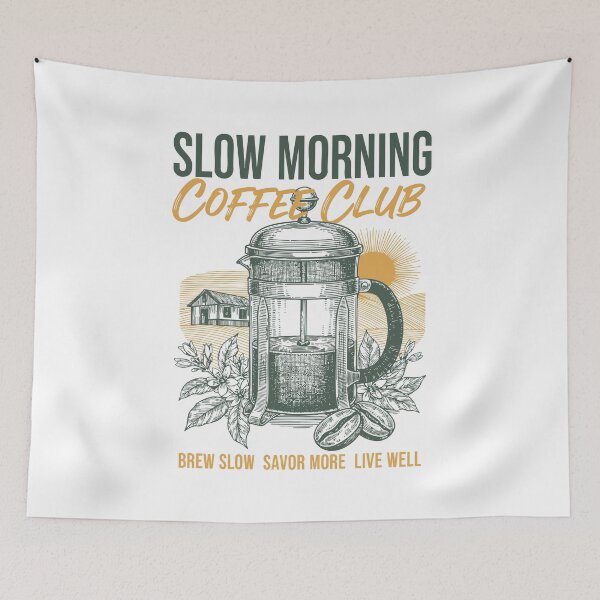 Item preview, Breakfast Slow Morning Coffee Club Brew Slow designed and sold by LuminOrb.