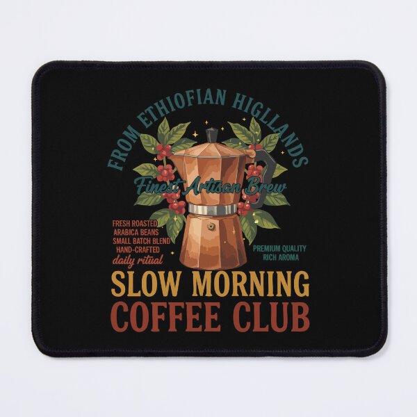 Item preview, Breakfast Coffee Slow Morning Coffee Club Brunch designed and sold by LuminOrb.