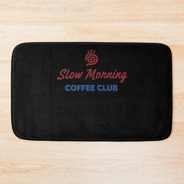 Item preview, Breakfast Slow Morning Coffee Club Brunch designed and sold by LuminOrb.