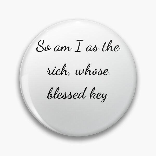Item preview, "So am I as the rich, whose blessed key" - handwriting black designed and sold by ariksworld.