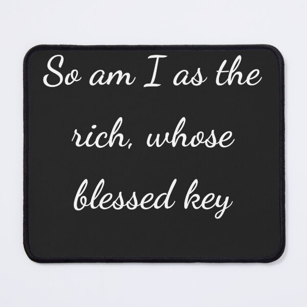 Item preview, "So am I as the rich, whose blessed key" - handwriting white designed and sold by ariksworld.
