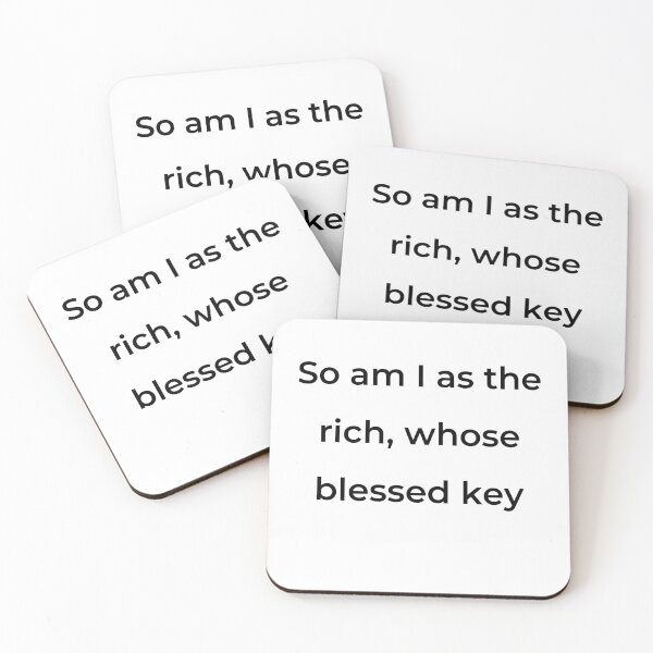 Item preview, "So am I as the rich, whose blessed key" - print black designed and sold by ariksworld.