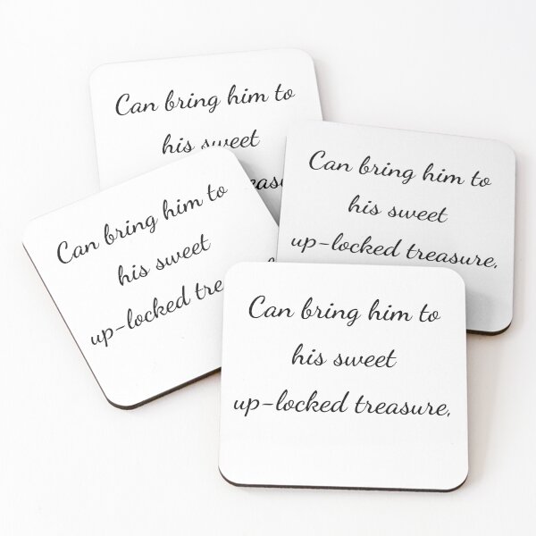 Item preview, "Can bring him to his sweet up-locked treasure," - handwriting black designed and sold by ariksworld.