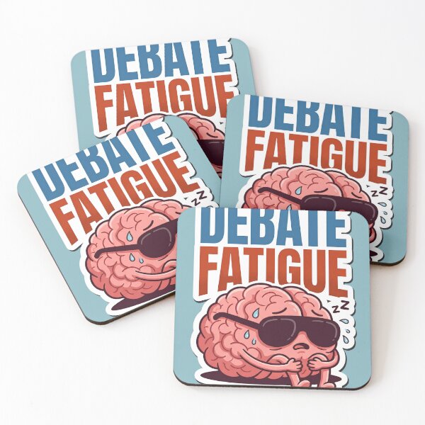 Item preview, Debate Fatigue designed and sold by Tharaazu.