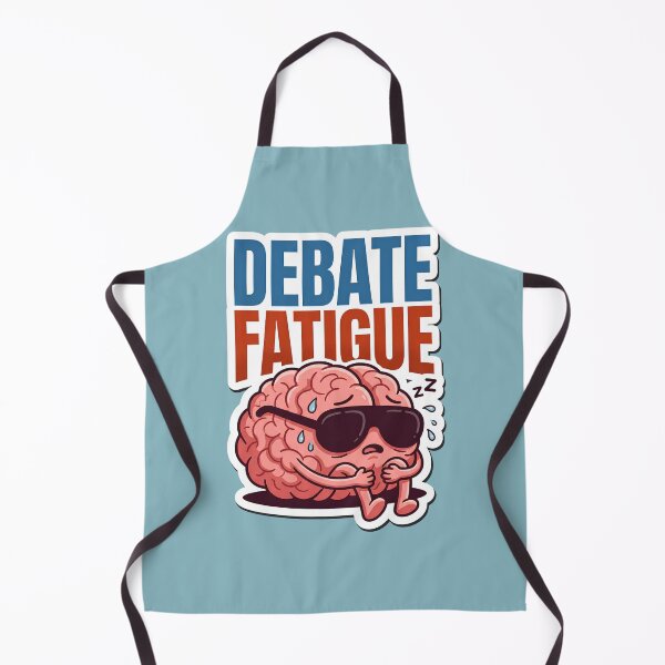 Item preview, Debate Fatigue designed and sold by Tharaazu.
