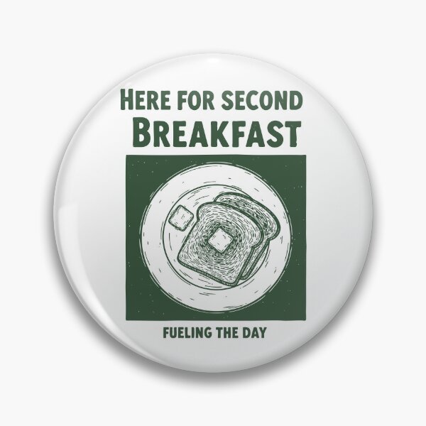 Item preview, Breakfast Here For Second Breakfast Fueling designed and sold by LuminOrb.