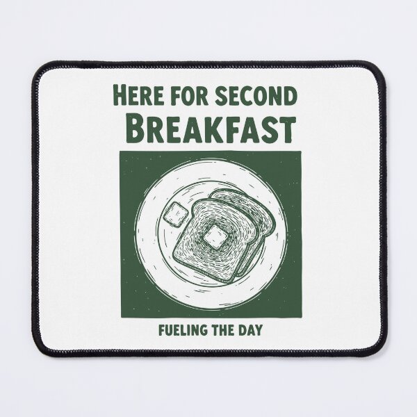 Item preview, Breakfast Here For Second Breakfast Fueling designed and sold by LuminOrb.