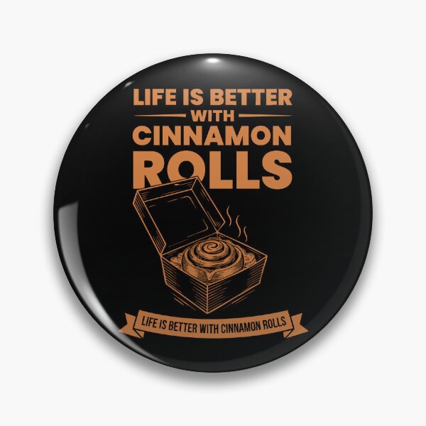 Item preview, Breakfast Life Is Better With Cinnamon Rolls Food designed and sold by LuminOrb.