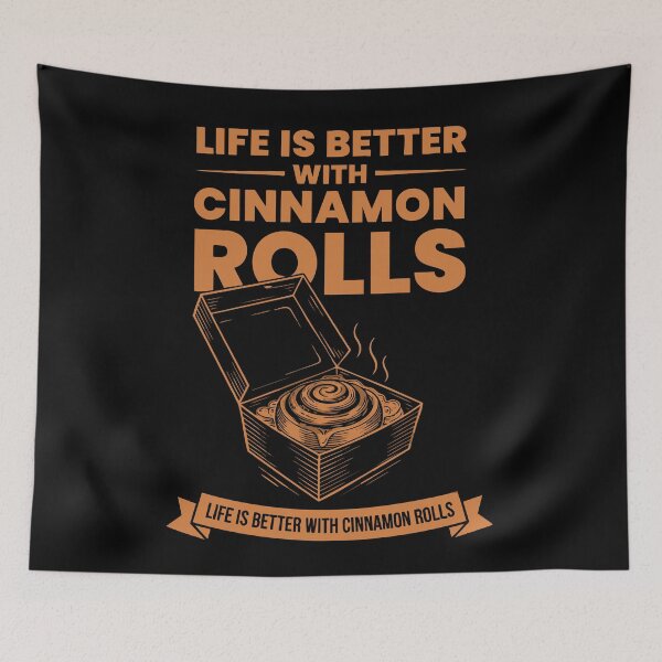 Item preview, Breakfast Life Is Better With Cinnamon Rolls Food designed and sold by LuminOrb.