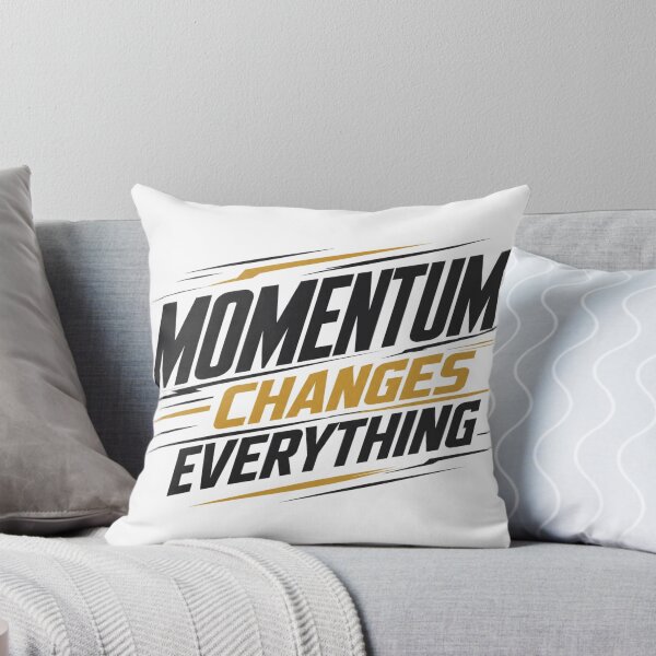 Item preview, Momentum Changes Everything – Success Through Consistent Action designed and sold by the-dovlat.
