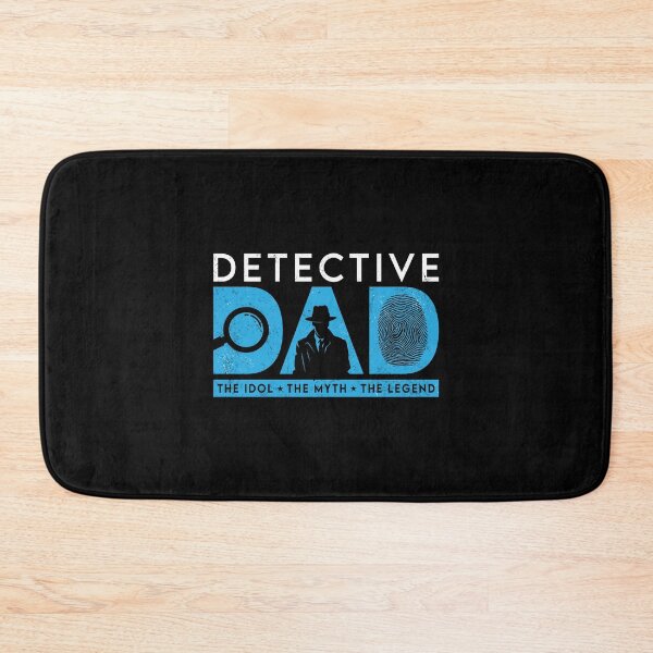 Item preview, Detective Dad The Idol The Myth The Investigator designed and sold by tshirtconcepts.