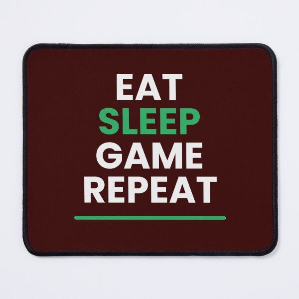 Item preview, Eat sleep game repeat designed and sold by MOOD INK.