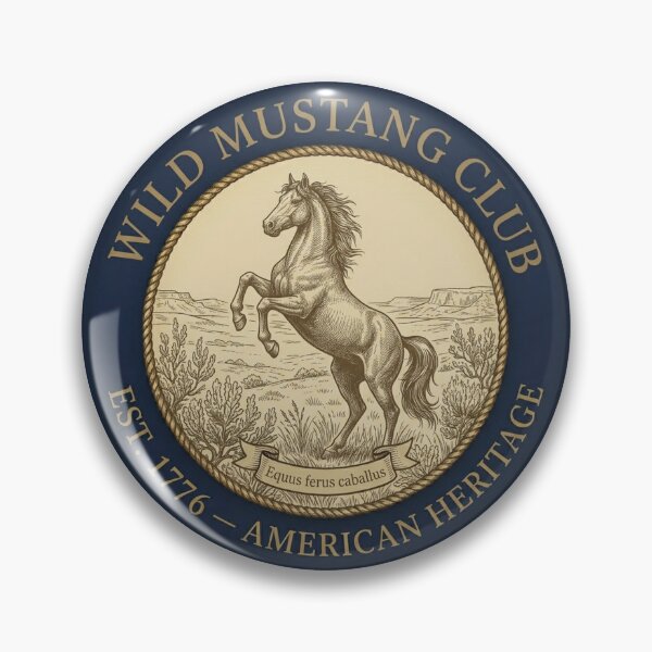 Item preview, Wild Mustang Club American Heritage Vintage Badge designed and sold by CalmCapy Co.