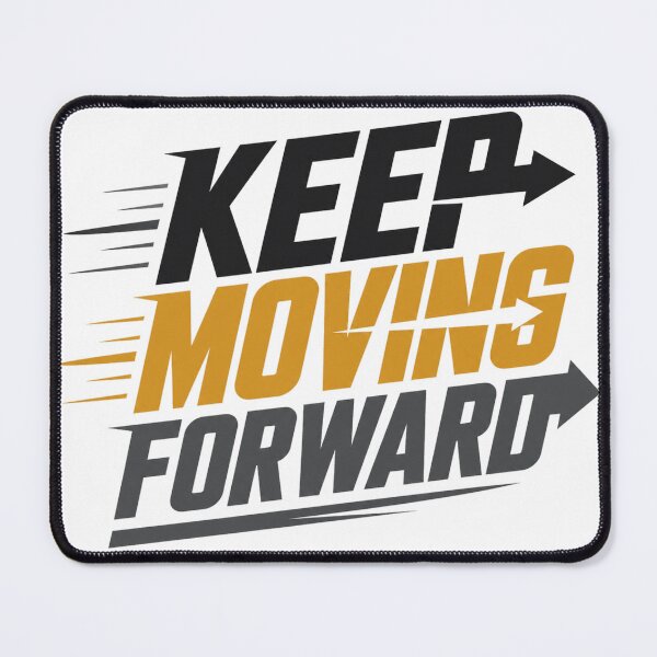 Item preview, Keep Moving Forward – Never Stop Growing Typography designed and sold by the-dovlat.