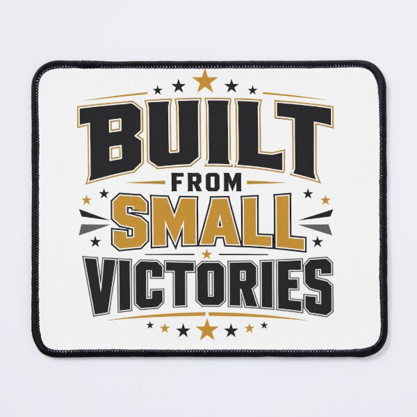 Item preview, Built From Small Victories – Progress and Growth Design designed and sold by the-dovlat.