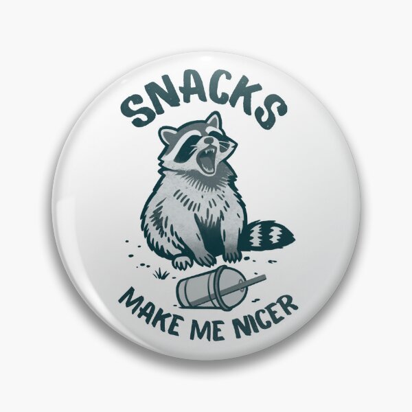 Item preview, Snacks Make Me Nicer, Funny Raccoon Trash panda designed and sold by Madzilla Wear.