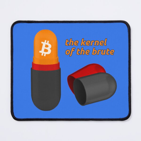 Item preview, Blackpilled Redpilled Orangepilled – The Kernel of the Brute designed and sold by OrangePilled.