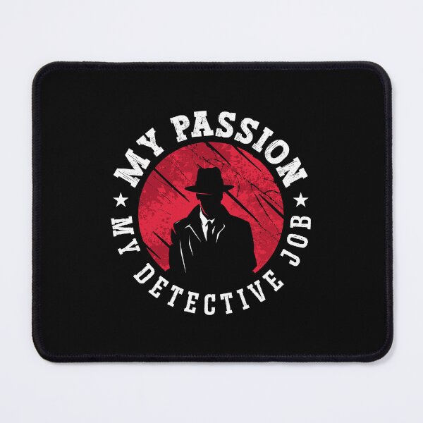 Item preview, Detective My Passion My Detective Job Investigator designed and sold by tshirtconcepts.