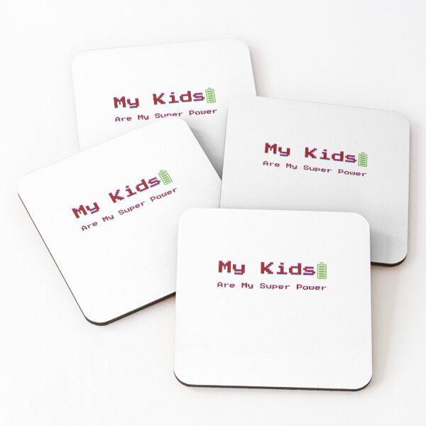 Item preview, My Kids Are My Super Power designed and sold by mayacreations7.
