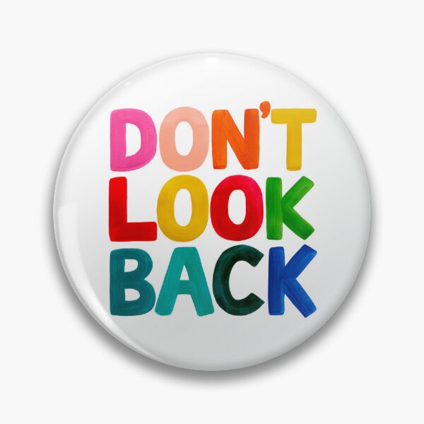 Item preview, Don’t Look Back – College Anxiety Motivation Quote, Student Mental Health Reminder designed and sold by illeN-Art-World.