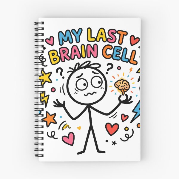 Item preview, My Last Brain Cell designed and sold by OhWell Dept..