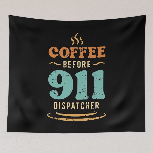 Item preview, 911 Dispatcher Coffee 911 Operator Coffee Lover designed and sold by tshirtconcepts.