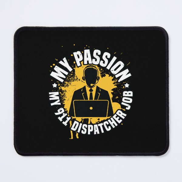 Item preview, 911 Dispatcher My Passion My Emergency Dispatcher designed and sold by tshirtconcepts.